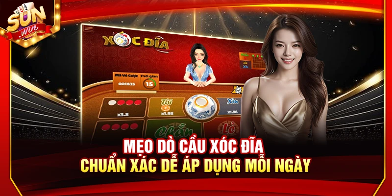 Mẹo Dò Cầu Xóc Đĩa Chuẩn Xác Dễ Áp Dụng Mỗi Ngày
