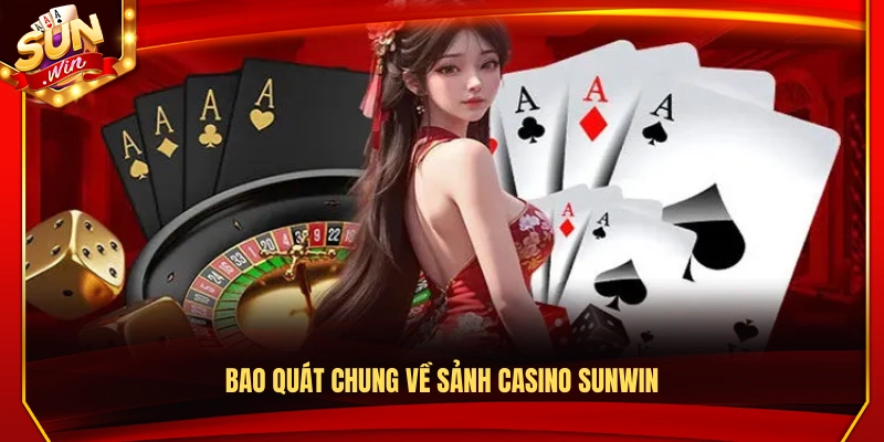 Khám phá không gian casino Sunwin